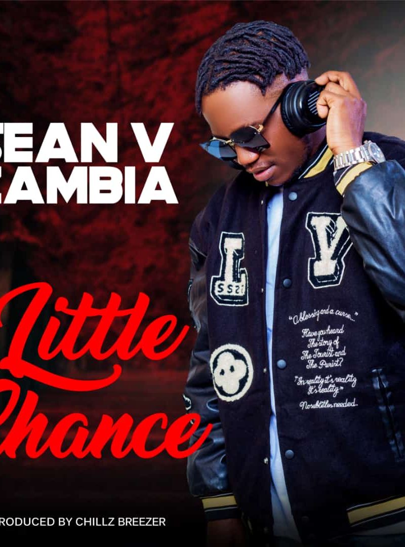 Sean V Zambia-Little Chance (MP3 Download)